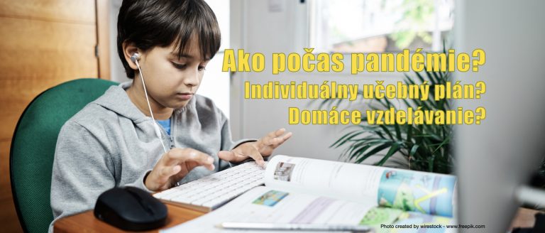 Čo so vzdelávaním detí, kým prehrmí pandémia…