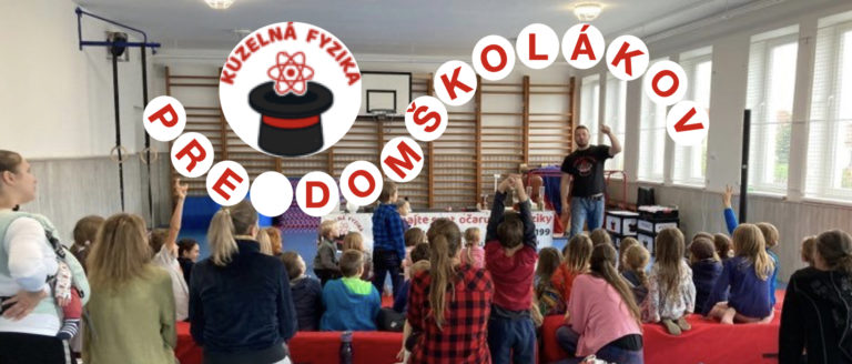Kúzelná fyzika aj pre domškolákov