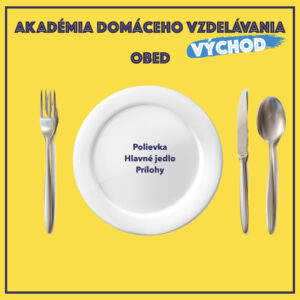 Grafika pripraveného bieleho taniera s príborom na žltom pozadí s nápisom Akadémia domáceho vzdelávania Východ.