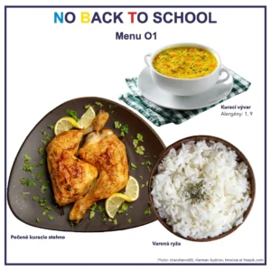 Menu O1 na No Back To School: kurací vývar s rezancami, pečené kuracie stehno a varená ryža