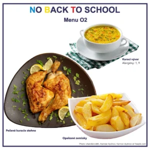 Menu O2 na No Back To School: kurací vývar s rezancami, pečené kuracie stehno a opekané zemiaky