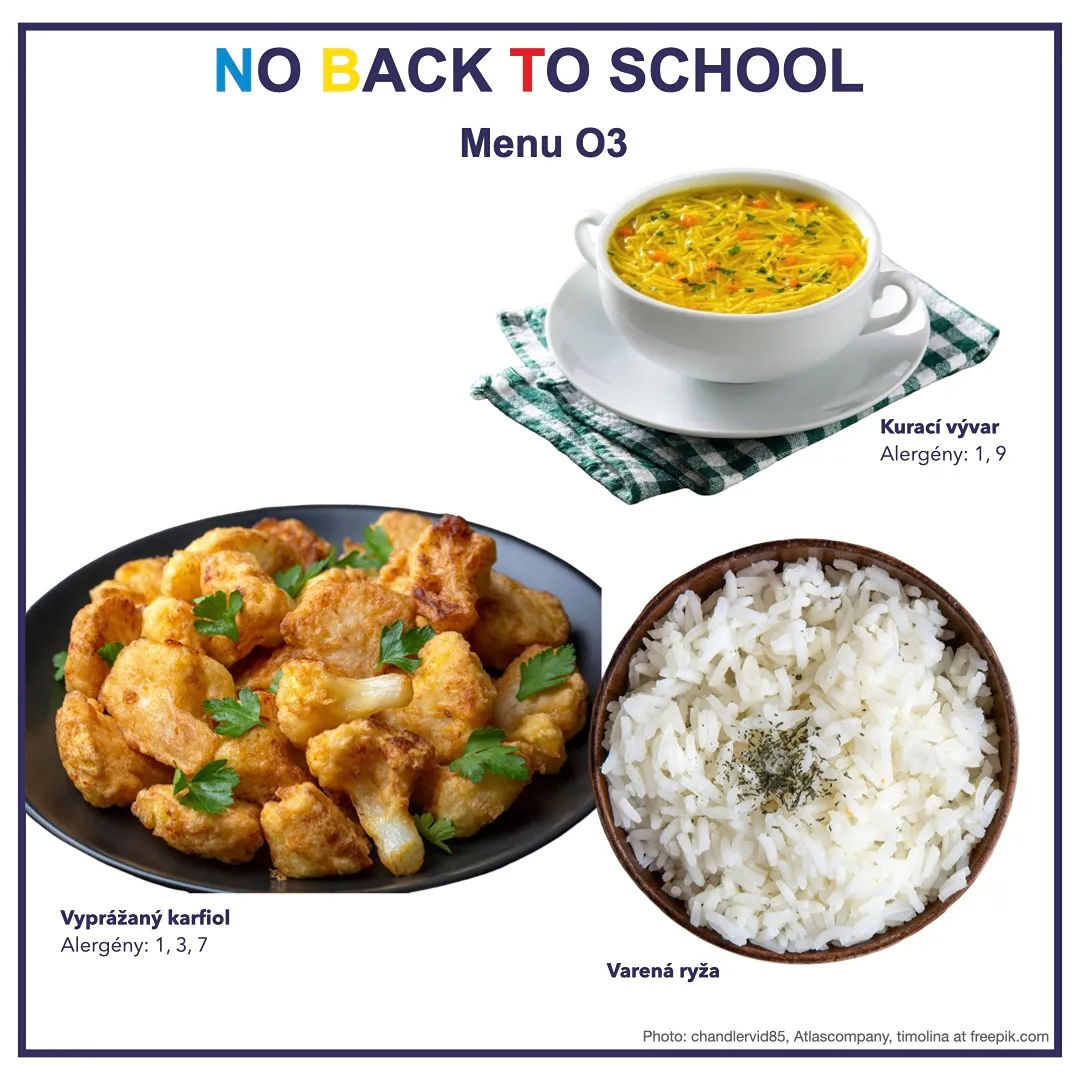 Menu O3 na No Back To School: kurací vývar s rezancami, vyprážaný karfiol a varená ryža