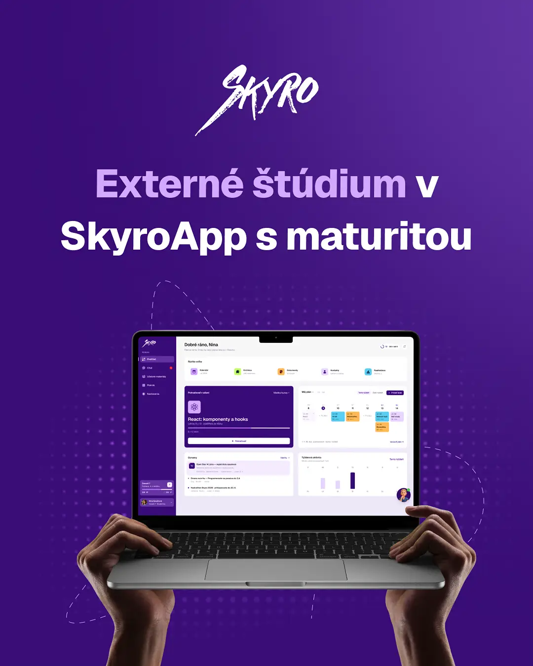Ruky držia notebook s aplikáciou SkyroApp, nadpis „Externé štúdium v SkyroApp s maturitou"